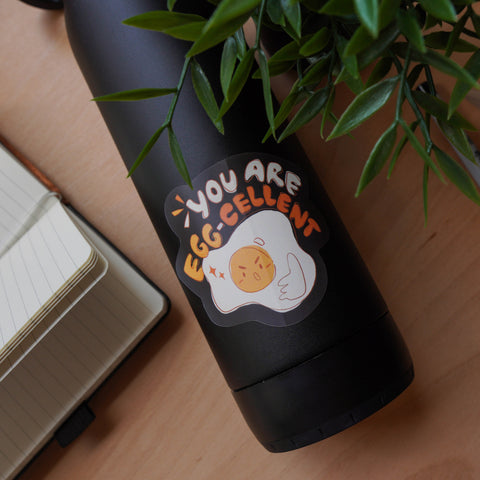 You Are Egg-Cellent Matte Vinyl Sticker