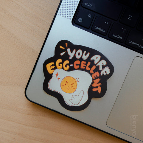 You Are Egg-Cellent Matte Vinyl Sticker